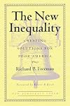The New Inequality: Creating Solutions for Poor America (New Democracy Forum)