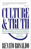 Culture and Truth: The Remaking of Social Analysis