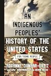 An Indigenous Peoples' History of the United States for Young People