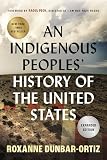 An Indigenous Peoples' History of the United States