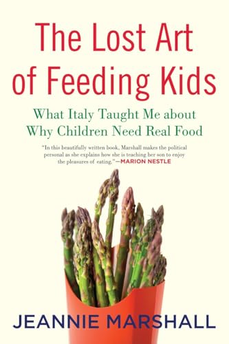 Cover of Lost Art of Feeding Kids