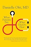 What Patients Say What Doctors Hear