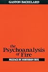 The Psychoanalysis of Fire