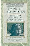 I myself am a woman : selected writings of Ding Ling