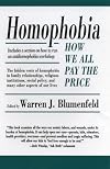 Homophobia: How We All Pay the Price