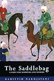 The Saddlebag A Fable For Doubters And Seekers Bluestreak
