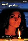 West Of The Jordan A Novel Bluestreak