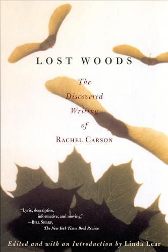 Lost Woods: The Discovered Writing of Rachel Carson book cover