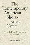 The Contemporary American Short-Story Cycle: The Ethnic Resonance of Genre