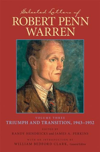Selected Letters of Robert Penn Warren, Volume Three cover