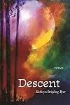 Descent : poems