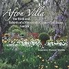 Afton Villa: The Birth and Rebirth of a Ninteenth-Century Louisiana Garden (Reading the American Landscape)