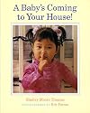 A Baby's Coming to Your House!