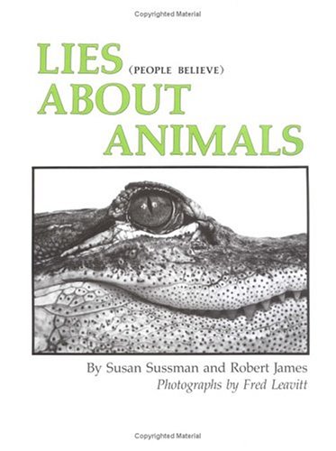 Cover of Lies (people Believe) about Animals