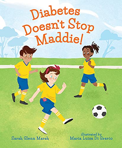 Diabetes Doesn't Stop Maddie! book cover