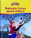 Makayla Cares about Others (The Way I Act Books)