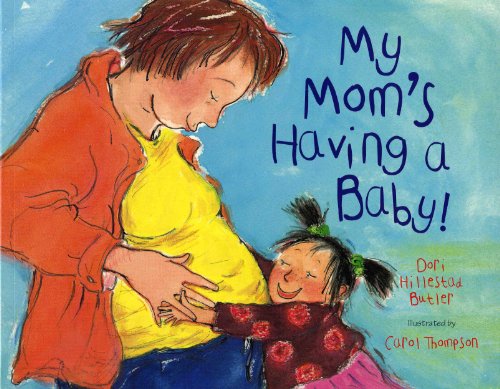 My Mom's Having a Baby! book cover