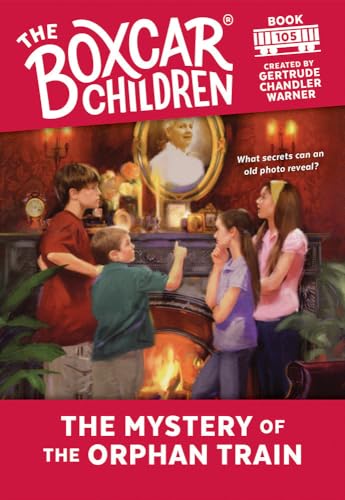 The Mystery of the Orphan Train book cover