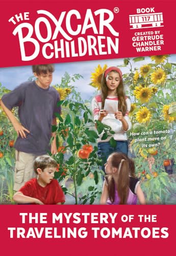 The Mystery Of The Traveling Tomatoes book cover