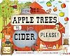 From Apple Trees to Cider, Please!