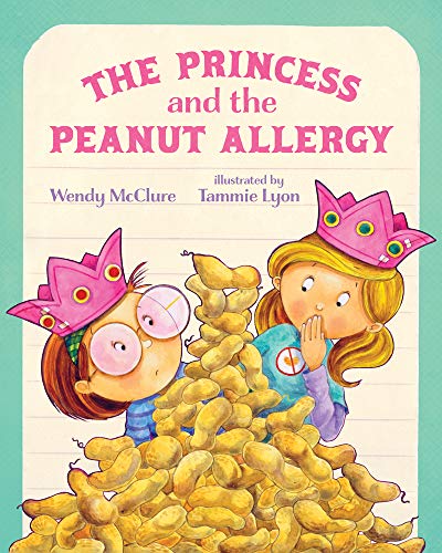 Cover of Princess and the Peanut Allergy