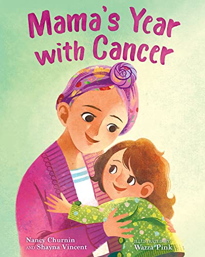 Cover of Mama's Year with Cancer