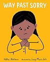 Way Past Sorry (GREAT BIG FEELINGS™)
