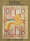 Celtic and Anglo-Saxon Painting: Book Illumination in the British Isles 600-800