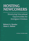 Hosting Newcomers: Structuring Educational Opportunities for Immigrant Children (Sociology of Education)