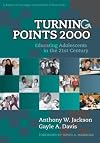 Turning Points 2000: Educating Adolescents in the 21st Century