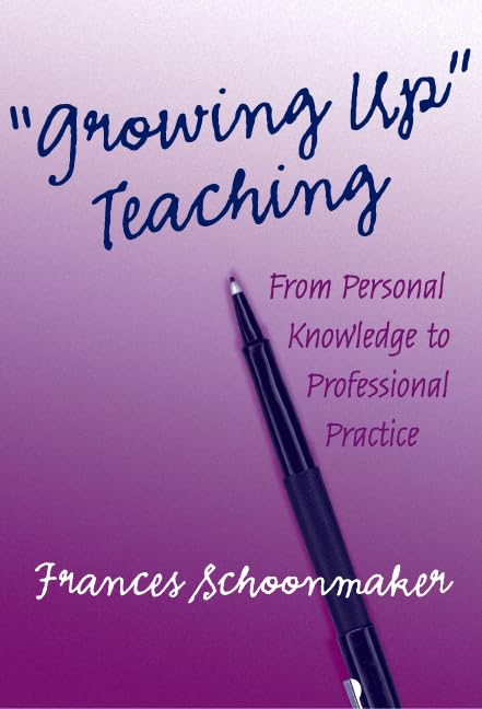 Growing Up Teaching book cover