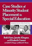 Case Studies Of Minority Student Placement In Special Education
