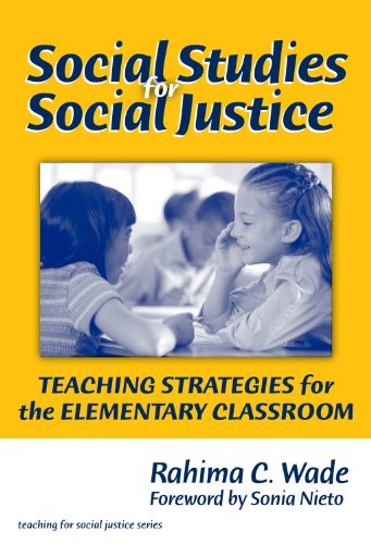 Social Studies for Social Justice: Teaching Strategies for the Elementary Classroom book cover
