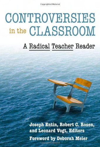 Controversies in the Classroom (By: William Ayers) cover