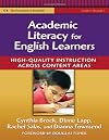 Academic Literacy for English Learners: High-Quality Instruction Across Content Areas (Language & Literacy Series)