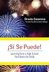 ¡Si Se Puede! Learning from a High School That Beats the Odds