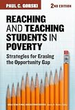 Reaching And Teaching Students In Poverty Strategies For Erasing The Opportunity Gap Multicultural Education Series
