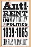 The Anti-Rent Era in New York Law and Politics, 1839-1865