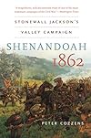 Shenandoah 1862: Stonewall Jackson's Valley Campaign