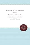 A History Of The Oratorio Vol 2 The Oratorio In The Baroque Era Protestant Germany And England