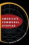 America's Communal Utopias