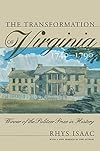 The Transformation of Virginia, 1740-1790