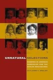 Unnatural Selections Eugenics In American Modernism And The Harlem Renaissance