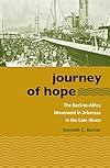 Journey of Hope: The Back-to-Africa Movement in Arkansas in the Late 1800s