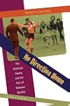 No Direction Home: The American Family and the Fear of National Decline, 1968-1980
