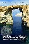 Mediterranean Passages: Readings from Dido to Derrida