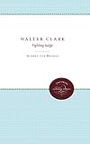 Walter Clark, fighting judge