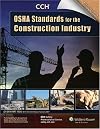 Osha Standards for the Construction Industry, 2007 Edition