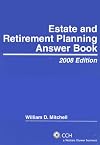 Estate and retirement planning answer book