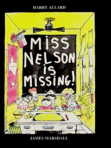 Miss Nelson Is Missing!